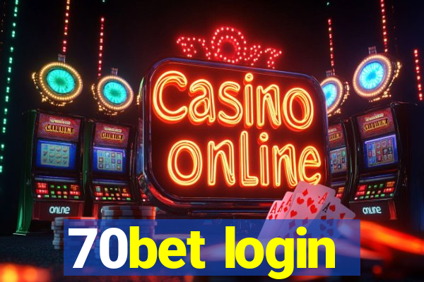 70bet login